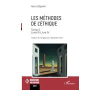 Les méthodes de l’éthique Tome 2: Livre III-Livre IV