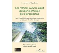 Les métiers comme objet d'expérimentation de la prospective (Tascabile)