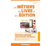 Les métiers du livre et de l'édition: 2025-2026