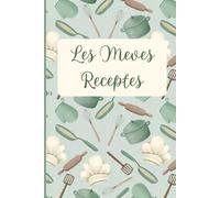 Les Meves Receptes: Llibre de receptes en blanc personalitzable en català