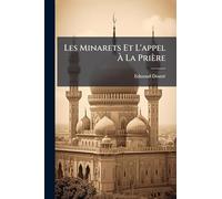 Les Minarets Et L'appel À La Prière