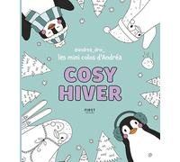 Les Mini Colos d'Andréa - Cosy hiver: carnet de coloriage - 70 illustrations complètement mignonnes - motifs Noël et hiver - nouvelle série apaisante - par Andréa_drw (illustratrice des réseaux)