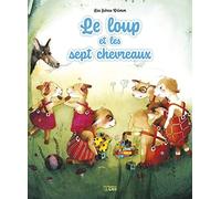 Les minicontes classiques - Le loup et les sept biquets - dès 3 ans