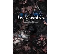 Les Misérables: A Modern English Adaptation