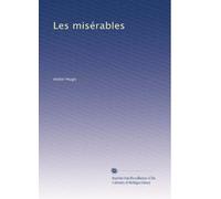 Les misérables (Edizione francese): Volume 9