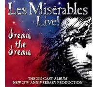 Les Miserables - Live: Dream the Dream (CD) Album