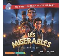 Les Misérables (Smart Hippo My First English Book Library): Educational Storybook (ESL Students)
