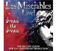 Les Miserables - The 2010 Cast Album by Les Miserables (2010-10-12)