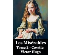 Les Misérables, tome 2