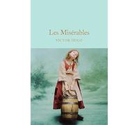 Les Misérables (Macmillan Collector's Library) by Victor Hugo