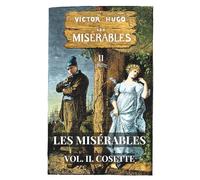 Les Misérables: Volume 2 - Cosette (Skylark Classics)