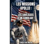Les missions Apollo : Les coulisses d'un canular !
