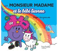Les Monsieur Madame et le bébé licorne