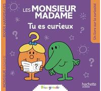 Les Monsieur Madame: Tu es curieux