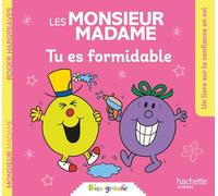 Les Monsieur Madame: Tu es formidable