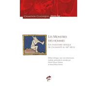 Les monstres des hommes: Un inventaire critique de l'humanité au XIIIe siècle