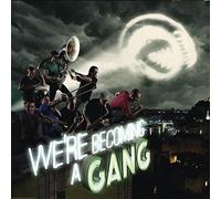Les Monstroplantes "We'Re Becoming a Gang"