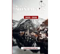 LES MONTAGNES GUIDE DE VOYAGE 2025-2026: Explorez les meilleures attractions, sites historiques, aventures en plein air et délices locaux de Bergen - ... les familles et les passionnés de nature