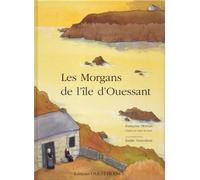 Les morgans de l'ile d'ouessant