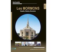 Les mormons : enquête, histoires, rencontres
