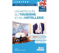 Les mots clés du tourisme et de l’hôtellerie (français-anglais)