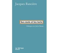 Les mots et les torts: Dialogue avec Javier Bassas