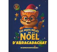 Les Mots Mêlés de Noël d'Abracadachat: 80 listes de mots inclus