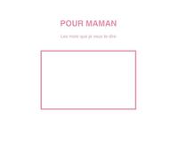 Les mots que je veux te dire