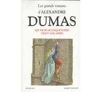 Les mousquetaires. Vingt ans après: Les trois mousquetaires: 01