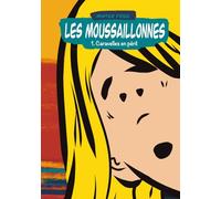 Les moussaillonnes: Caravelles en péril