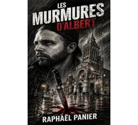 Les Murmures d’Albert
