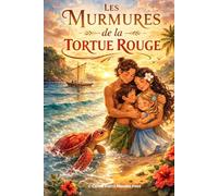 Les murmures de la tortue rouge