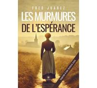Les murmures de l'espérance