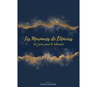 Les Murmures de l'Univers - Tome 1: 60 jours pour ralentir, ressentir et revenir à soi