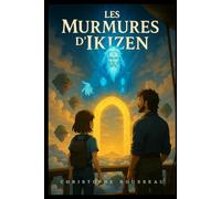 Les murmures d'IKIZEN