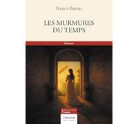 Les Murmures du temps