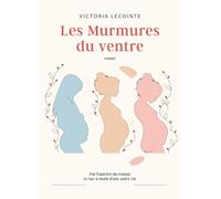 Les Murmures du ventre