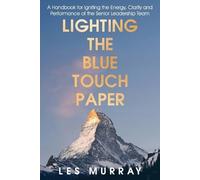 Les Murray Lighting the Blue Touch Paper (Tascabile)