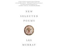 Les Murray New Selected Poems (Tascabile)