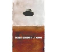 Les Murray The Best 100 Poems of Les Murray (Tascabile)