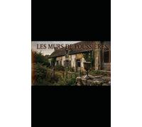 Les murs de poussières