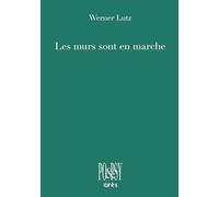 Les murs sont en marche