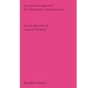 Les musées imaginaires de la littérature contemporaine