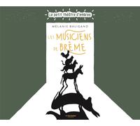 Les Musiciens de Brême: Le petit théâtre d'ombres