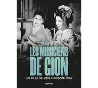 Les Musiciens de Gion [Combo Blu-Ray + DVD]