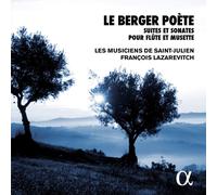 Les Musiciens De Saint- Le Berger Poète: Suites Et Sonates Pour Flûte Et M (CD)