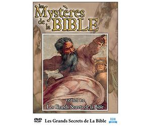 Les mystères de la bible : les grands secrets de la bible
