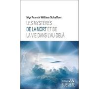 Les mystères de la mort et de la vie dans l'au-delà: Les rites de libération