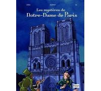 Les mystères de Notre-Dame de Paris
