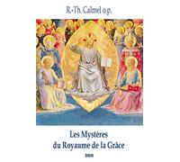 Les mystères du royaume de la grâce